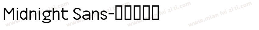 Midnight Sans字体转换
